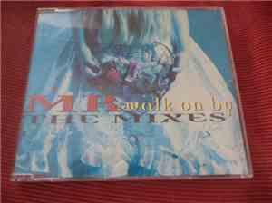 ṀṘ - Walk On By - The Mixes