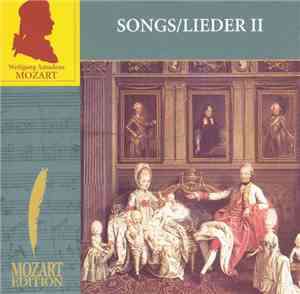Wolfgang Amadeus Mozart - Songs II