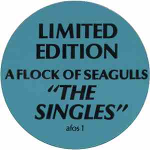 A Flock Of Seagulls - The Singles