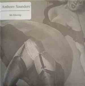 Anthony Saunders  - Ikh Khoring