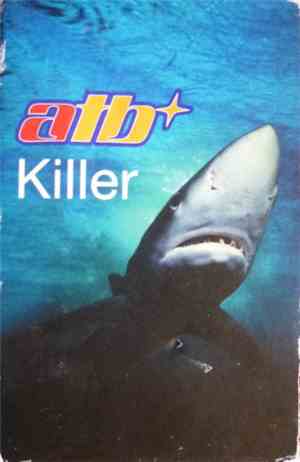 ATB - Killer