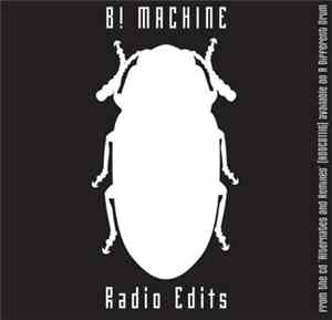 B! Machine - Radio Edits