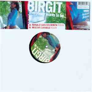 Birgit - Everybody Wants To Be