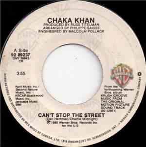 Chaka Khan - Can't Stop The Street
