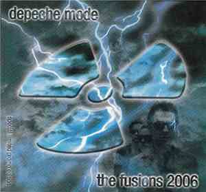Depeche Mode - The Fusions 2006
