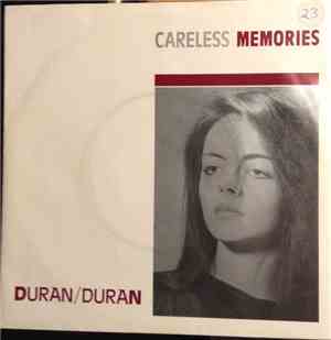 Duran Duran - Careless Memories