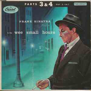 Frank Sinatra - In The Wee Small Hours (Parts 3 & 4)