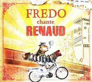 Fredo - Fredo Chante Renaud