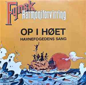 Fynsk Harmoniforvirring - Op I Høet