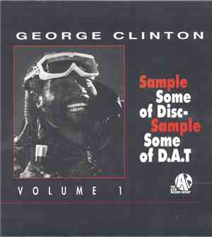 George Clinton - Sample Some Of Disc - Sample Some Of D.A.T Volume 1