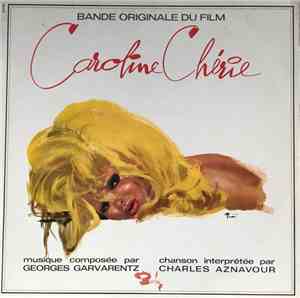 Georges Garvarentz - Caroline Cherie