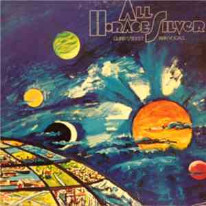Horace Silver Quintet / Sextet With Vocals - All (The United States Of Mind ...