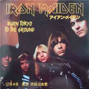 Iron Maiden - Burn Tokyo To The Ground