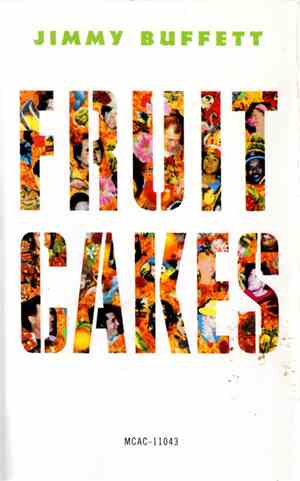 Jimmy Buffett - Fruitcakes