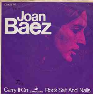Joan Baez - Carry It On / Rock Salt And Nails