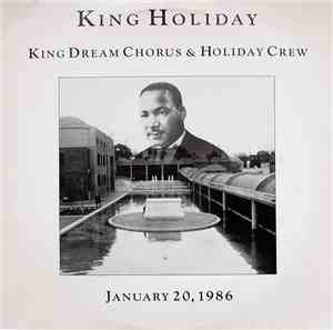 King Dream Chorus & Holiday Crew - King Holiday