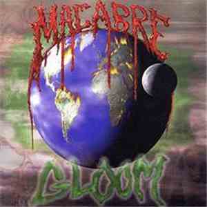 Macabre - Gloom