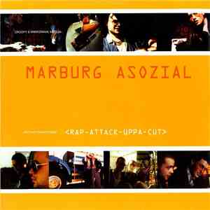 Marburg Asozial - Rap-Attack-Uppa-Cut