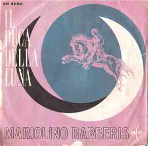 Mariolino Barberis - Il Duca Della Luna