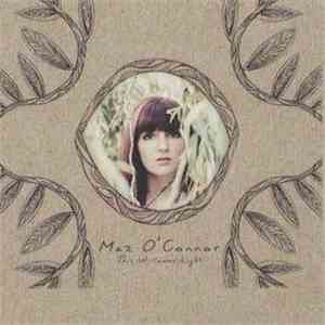 Maz O'Connor - This Willowed Light