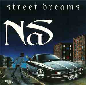 Nas - Street Dreams (Remix)