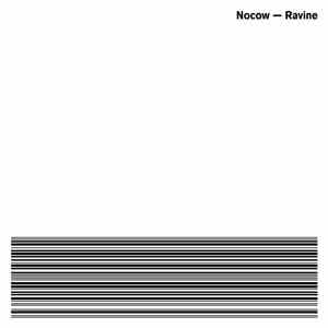 Nocow - Ravine