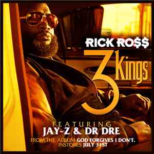 Rick Ross Feat. Dr. Dre & Jay-Z - 3 Kings