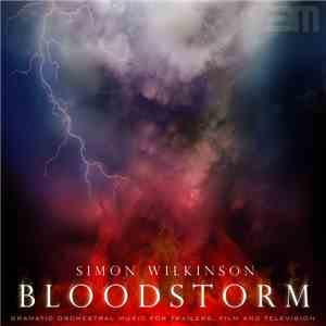 Simon Wilkinson  - Bloodstorm