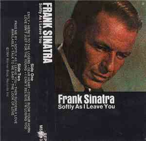 Sinatra - Softly, As I Leave You