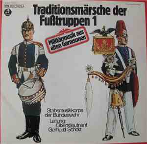 Stabsmusikkorps Der Bundeswehr, Oberstleutnant Gerhard Scholz - Traditionsm ...