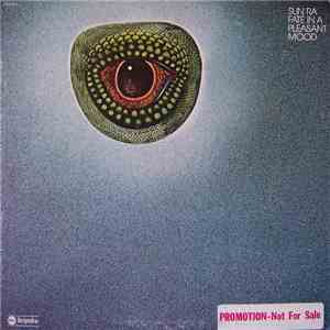 Sun Ra & His Myth Science Arkestra - Fate In A Pleasant Mood