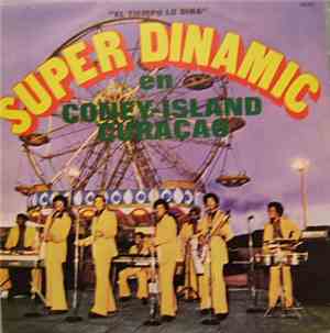 Super Dinamic - El Tiempo Lo Dira