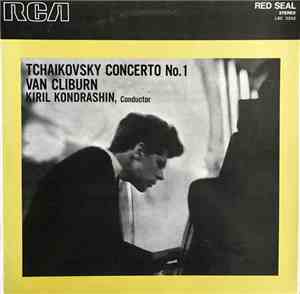 Tchaikovsky, Van Cliburn, Kiril Kondrashin - Concerto No. 1
