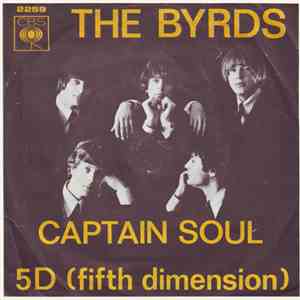 The Byrds - Captain Soul / 5D (Fifth Dimension)