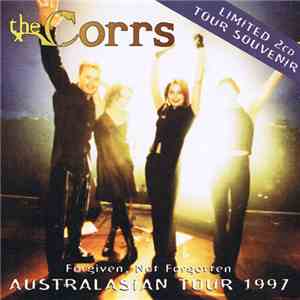 The Corrs - Forgiven, Not Forgotten Australasian Tour 1997