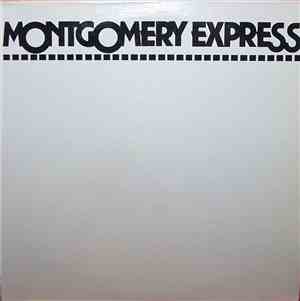 The Montgomery Express -  He's The One