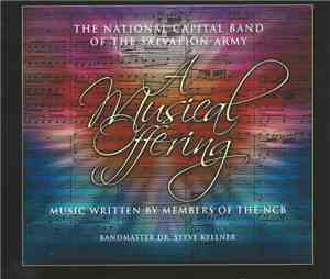 The Salvation Army National Capital Band - A Musical Offering