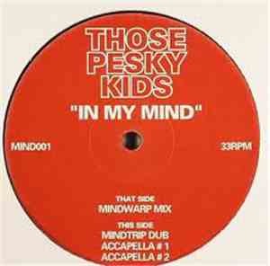Those Pesky Kids - In My Mind