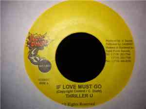 Thriller U - If Love Must Go
