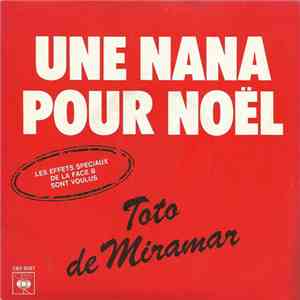Toto De Miramar - Une Nana Pour Noël