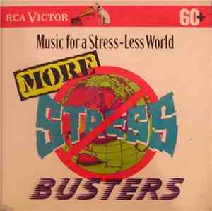 Various - More Stressbusters : Classical Music For A Stress-Less World
