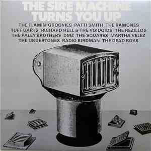 Various - The Sire Machine Turns You Up