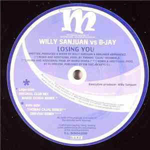 Willy Sanjuan vs B-Jay - Losing You
