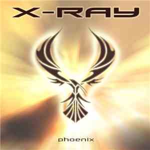 X-Ray  - Phoenix EP