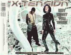 X-Tension  - Not What You Think