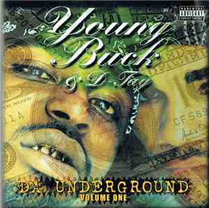 Young Buck & D-Tay - Da Underground (Volume One)