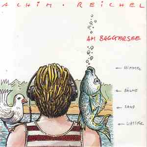 Achim Reichel - Am Baggersee