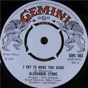 Alexander Stone - I Try To Make You Good / Man In A Suitcase