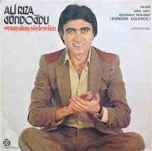 Ali Rıza Gündoğdu - Oynayalım / Söyleyelım