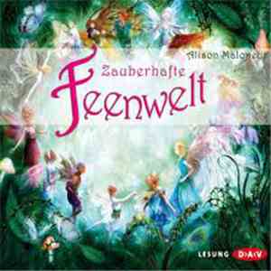 Alison Maloney - Zauberhafte Feenwelt